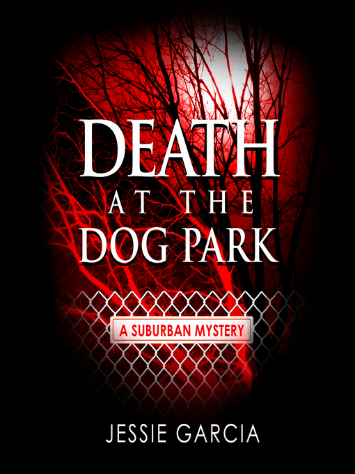Cover image for Death at the Dog Park